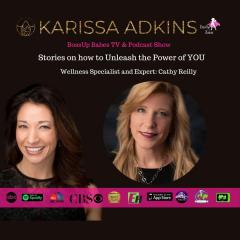 BossUp Babes with Karissa Adkins: Helping Babes BossUp, ShowUp, & Thrive : Ep. 27 - Stories on how to Unleash the Power of YOU