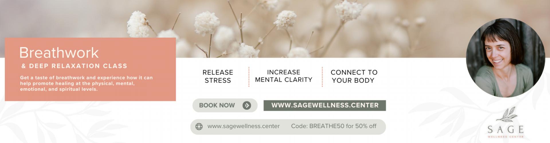 Breathwork & Deep Relaxation Class - Sage Wellness Center - Bethel Wagner