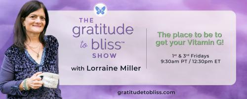 Clearing the Path to Vitamin G with special guest, Marci Baron, energy healer and intuitive guide