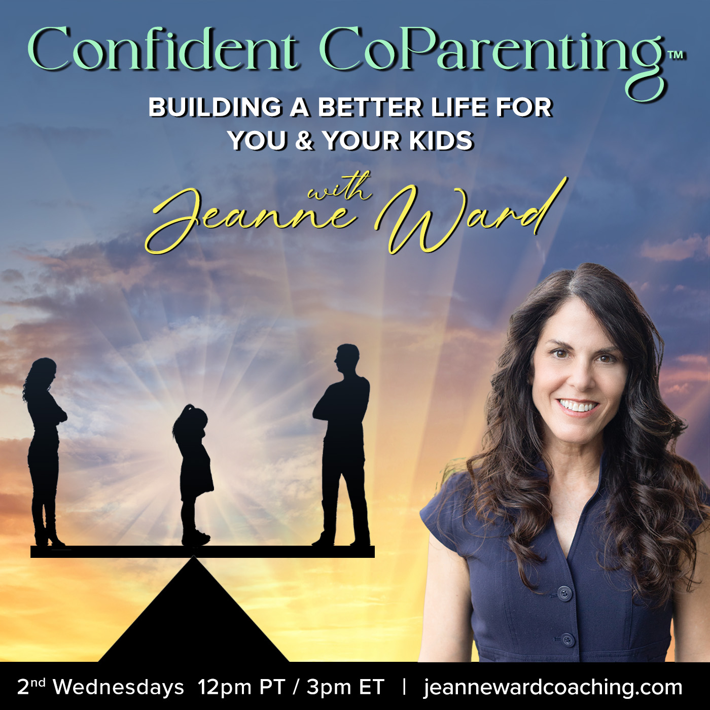 Confident CoParenting™ with Jeanne Ward" – A Game-Changing Podcast for Divorced Parents