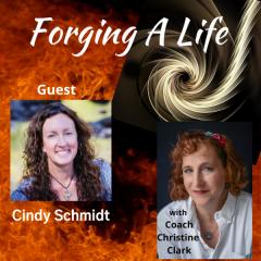 Forging A Life Podcast : Jungian Coach Cindy Schmidt