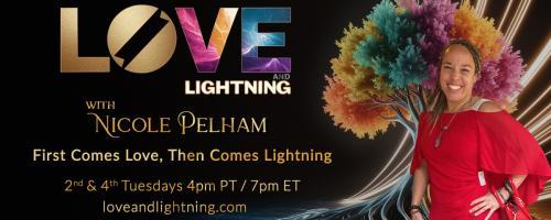 Love and Lightning with Nicole Pelham: First Comes Love, Then Comes Lightning: What If Life is a Video Game? Complete with Cheat Codes, Save Points and Setting! ooohhh the settings