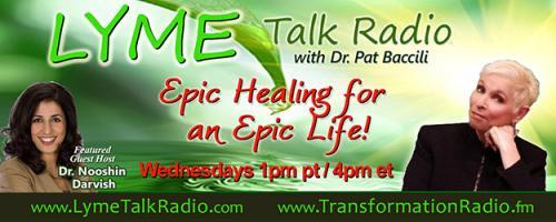 Lyme Talk Radio with Dr. Pat Baccili : Encore: Turn Your Adversity into Advocacy with Author and Advocate Joni Aldrich