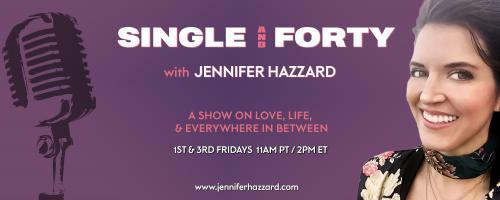 Single and Forty with Jennifer Hazzard: A Show on Love, Life, and Everywhere In Between: Today's Dating Acronyms: What do they all mean and what's the best app to be on for what you are looking for! 