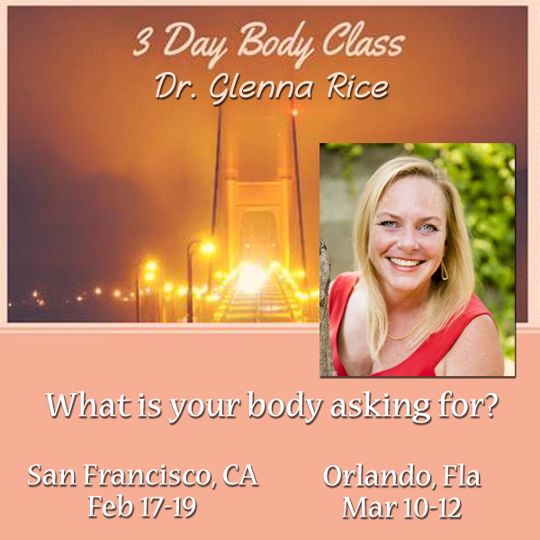The Access 3 Day Body Class with Dr. Glenna Rice - Mar 10-12