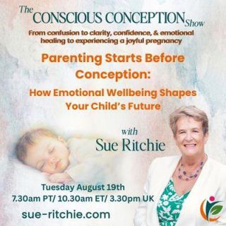 Parenting Starts Before Conception: How Emotional Wellbeing Shapes Your Child's Future