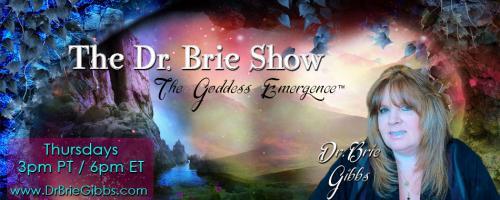 The Dr. Brie Show: The Goddess Emergence™: How to Spook Yourself Up with Author Teresa L Carol: Call in with your questions for Teresa at 800-930-2819