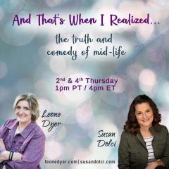 And Thats When I Realized, Leone Dyer, Susan Dolci, The Dr Pat Show, Dr Pat Show, Dr Pat, Pat Baccili, Transformation Talk Radio, transformation