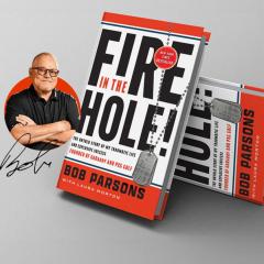 The Dr. Pat Show: Talk Radio to Thrive By!: FIRE IN THE HOLE! The Untold Story of My Traumatic Life and Explosive Success with Special Guest Bob Parsons