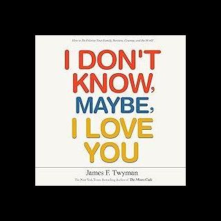 The Dr. Pat Show: Talk Radio to Thrive By!: I Don't Know, Maybe I Love You: How to De-Polarize Your Family, Business, Country and the World-  Special Guest James Twyman