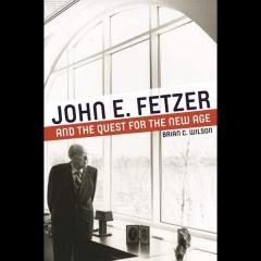 brian wilson author of john e fetzer and the quest for the new age on the dr pat show.com