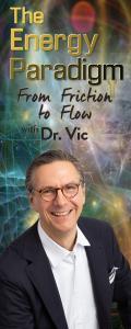 The Energy Paradigm with Dr. Victor Porak de Varna: Unlock The Magic Of Life