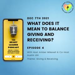 Amber Mikesell and Austin Uhl Heart Leader Podcast