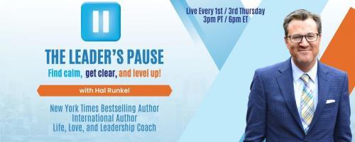 The Leader's Pause with Hal Runkel: Can People Change?