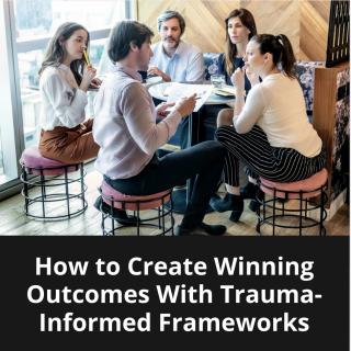 When Everyone Wins with Judy Ryan: Shifting Power-Over & Under to Power Within & Between: How To Create Winning Outcomes with Trauma-Informed Frameworks with Guest Dawn Emerick